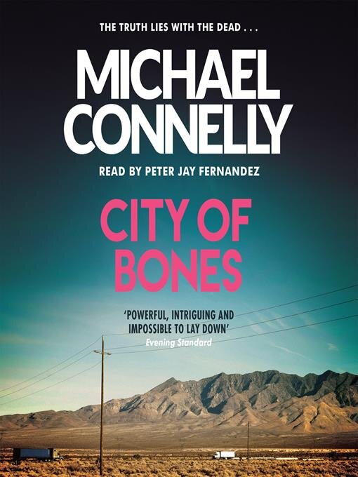 Title details for City of Bones by Michael Connelly - Available